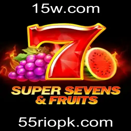 Explorando o Universo Divertido de 7SuperSevensFruits: Guia Completo e Atualizado